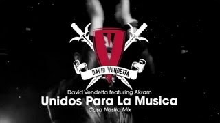 David Vendetta  Unidos Para La Musica Cosa Nostra Mix [upl. by Ardnohsal]