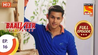 Baalveer Returns  Ep 16  Full Episode  1st October 2019 [upl. by Buschi]