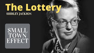 The Lottery by Shirley Jackson  Short Story Summary Analysis Review [upl. by Airbas]