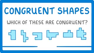 GCSE Maths  Congruent Shapes 102 [upl. by Elleiand]