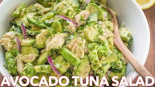 Healthy Avocado Tuna Salad Recipe  Light Lemon Dressing [upl. by Adnilema53]