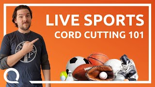 The 2 BEST Ways to Stream Sports  Cord Cutting 101 [upl. by Eden]