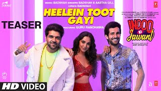 Indoo Ki Jawani Heelein Toot Gayi Teaser  Badshah Guru Randhawa Kiara Advani Aditya Seal 27 Nov [upl. by Filler]