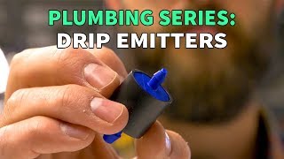 Plumbing Series Drip Emitters [upl. by Burdett735]