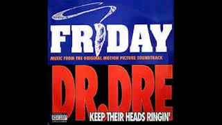 Dr Dre  Keep Their Heads Ringin LP Version [upl. by Eanwahs]