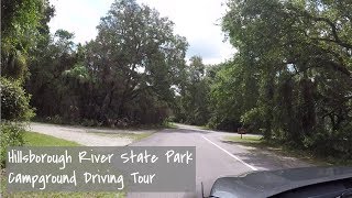 Hillsborough River Florida State Park Campground Loop Driving Tour [upl. by Platas502]