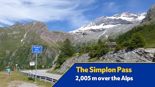 The Simplon Pass  Full Crossing [upl. by Cir]