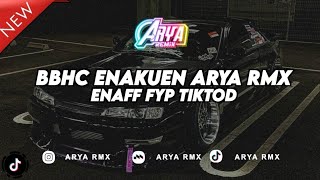 DROP BBHC ENAKUEN ARYA RMX [upl. by Rellim548]