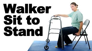 Sit to Stand with a Walker  Ask Doctor Jo [upl. by Seleta]