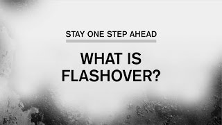 Stay One Step Ahead What is Flashover Part 1 of 5 [upl. by Yeslrahc]