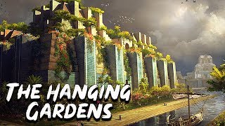 Hanging Gardens of Babylon  The Seven Wonders of the Ancient World  See U in History [upl. by Danete]