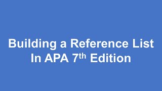 APA Building a References List 7th edition [upl. by Archer]