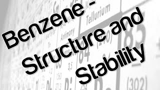 Benzene  Structure and stability [upl. by Adnohr686]