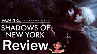 Vampire the MasqueradeShadows of New York Review [upl. by Ellerrad]