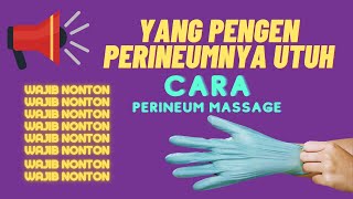 Langkah Perineum Massage [upl. by Ainoz]