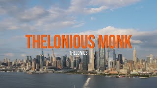 Thelonious Monk Thelonius [upl. by Yearwood]