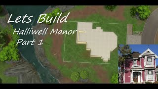 The Floorplan struggle  Halliwell Manor  Lets Build  Part 1 [upl. by Kessler]