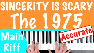 How to play SINCERITY IS SCARY  The 1975 Piano Chords Tutorial Lesson [upl. by Fanchan]