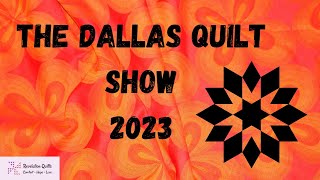 The 2023 Dallas Quilt Show [upl. by Anelas]