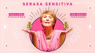 PREVISÕES FINANCEIRAS COM MÁRCIA SENSITIVA [upl. by Aniela]