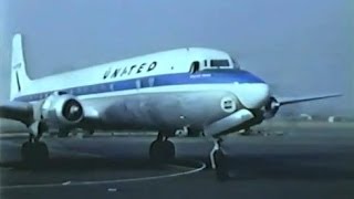 United Douglas DC6B  quotRamp Action Californiaquot  1960 [upl. by Cherish]