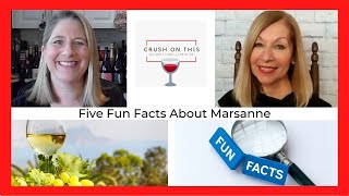 Five Fun Facts About Marsanne [upl. by Nalek]