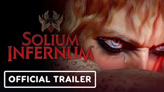 Solium Infernum  Official Cinematic Trailer [upl. by Yrrok]