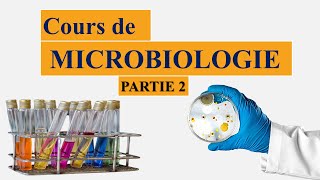 cours microbiologie partie 2  introduction et généralités et expériences [upl. by Diba]