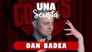 Una Scurtă  Episodul 10 Dan Badea [upl. by Hutt]