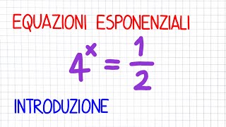 EQUAZIONI ESPONENZIALI introduzione  EE15 [upl. by Christabelle130]