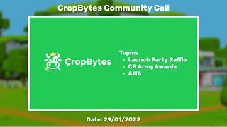 CropBytes Community Call  29012022 [upl. by Rimaj92]