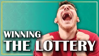 13 Things You Must Do After WINNING THE LOTTERY [upl. by Wickner235]