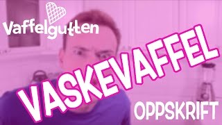 Oppskrift  Vaskevaffel [upl. by Eisset]