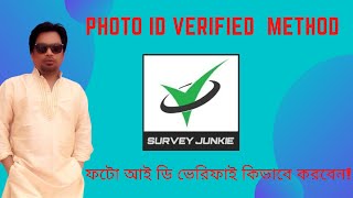 Survey Junkie Photo ID Verification Method [upl. by Robbi]