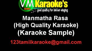 Manmatha Rasa  High Quality KARAOKE [upl. by Atsejam115]