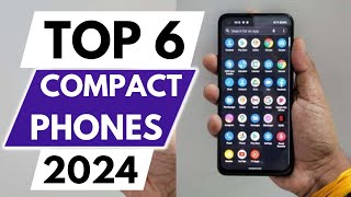 Top 6 Best Compact Phones in 2024 [upl. by Erastes]