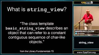 CppCon 2015 Marshall Clow “stringviewquot [upl. by Namialus]