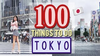 100 Things to do in TOKYO JAPAN  Japan Travel Guide [upl. by Jaehne]