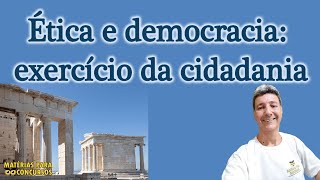 Ética e democracia exercício da cidadania [upl. by Asinla]