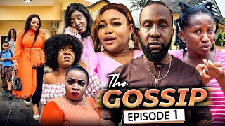 THE GOSSIP EPISODE 1 New Movie Ruth KadiriRay Emodi amp Sonia 2021 Latest Nigerian Nollywood Movie [upl. by Arnaud441]