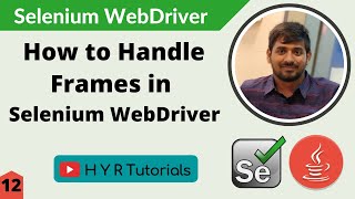 How to Handle Frames in Selenium WebDriver [upl. by Cristobal]