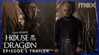 House of the Dragon Season 2  EPISODE 5 PROMO TRAILER  Max [upl. by Anor]