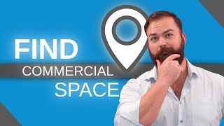 How To Find Commercial Space For Rent The 3 Best Strategies [upl. by Lucine736]