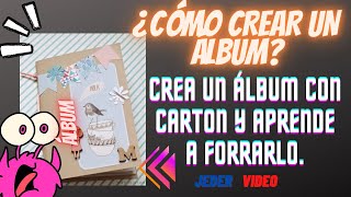 ¿CÓMO CREAR UN ÁLBUM [upl. by Zarah]