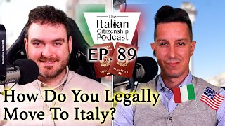 How To Move To Italy Legally Italian Visas amp Italian Citizenship [upl. by Eivol]