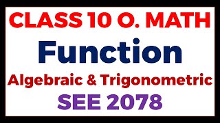 Functions Basic Concept  Class 10 O Math  Function Part 1  SEE 2078 [upl. by End47]