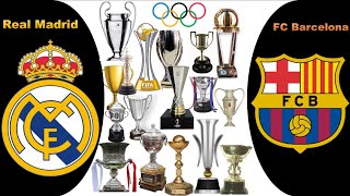 Real Madrid VS Fc Barcelone •🏆 Comparaison de Tous les trophées [upl. by Vas556]