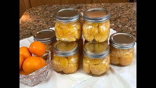 Canning Mandarin Oranges [upl. by Weisler]