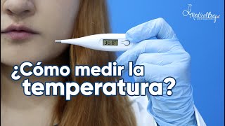 ¿Cómo medir la temperatura con un termómetro digital [upl. by Elana]