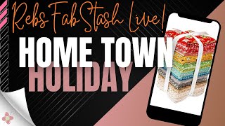 LIVE With RebsFabStash quotHome Town Holidayquot [upl. by Nelleh]